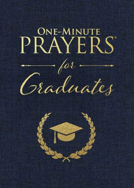 Cover for Harvest House Publishers · One-Minute Prayers® for Graduates (Paperback Book) (2018)