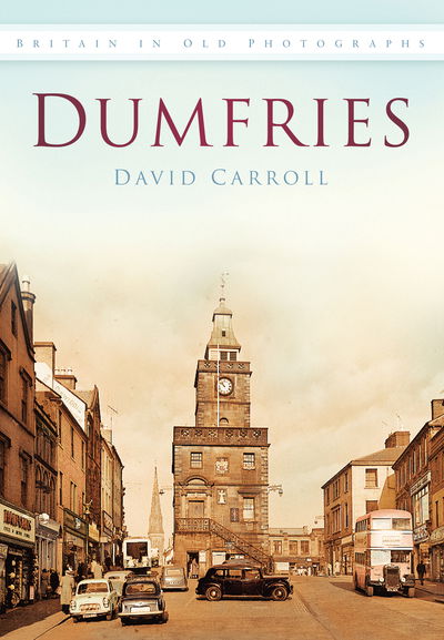 Cover for David Carroll · Dumfries (Paperback Book) (1996)