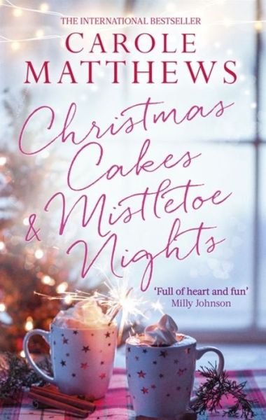 Cover for Carole Matthews · Christmas Cakes and Mistletoe Nights (Paperback Book) (2019)