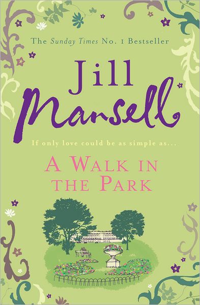 Cover for Jill Mansell · A Walk In The Park (Paperback Book) (2012)