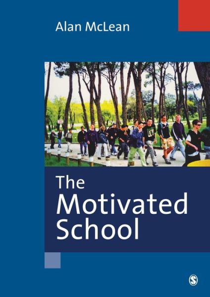 Cover for Alan McLean · The Motivated School (Paperback Book) (2003)