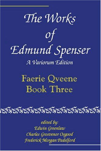 Cover for Edmund Spenser · The Works of Edmund Spenser: A Variorum Edition (Paperback Bog) (2002)