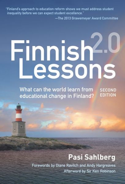 Cover for Pasi Sahlberg · Finnish Lessons 2.0: What Can the World Learn from Educational Change in Finland? - Series on School Reform (Paperback Book) [2 Revised edition] (2014)