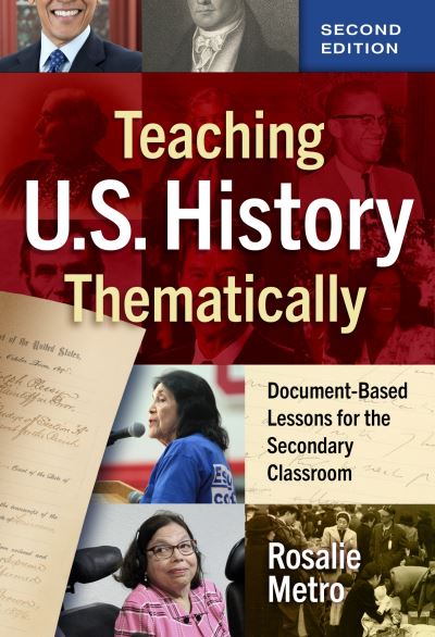 Cover for Rosalie Metro · Teaching U. S. History Thematically (Book) (2023)