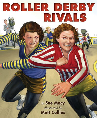 Cover for Sue Macy · Roller Derby Rivals (Paperback Book) (2019)