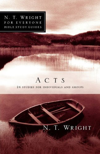 Acts (N. T. Wright for Everyone Bible Studies) - Sandy Larsen - Books - IVP Connect - 9780830821853 - July 2, 2010