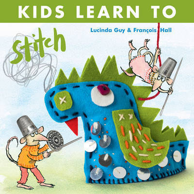 Cover for L Guy · Kids Learn to Stitch (Taschenbuch) (2016)