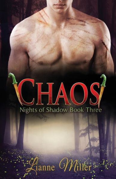 Cover for Lianne Miller · Chaos - Nights of Shadow (Paperback Book) (2016)