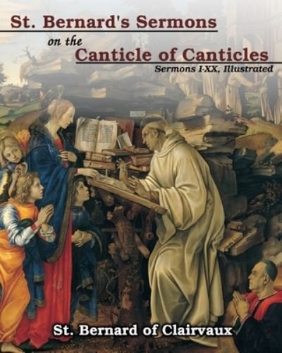 Cover for St Bernard of Clairvaux · St. Bernard's sermons on the Canticle of Canticles (Pocketbok) (2024)