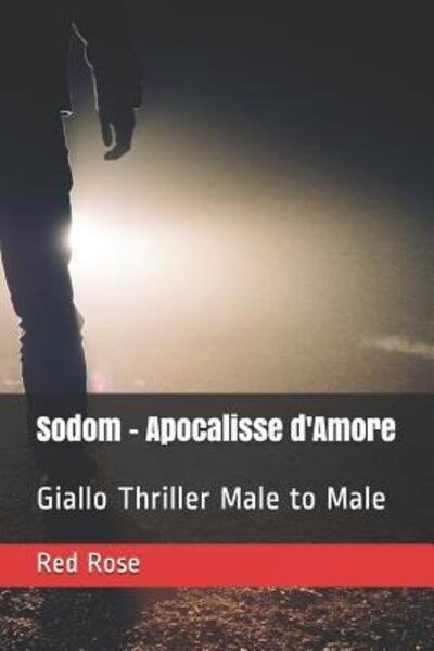 Cover for Red Rose · Sodom - Apocalisse d'Amore (Paperback Book) (2019)