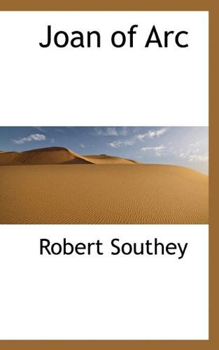 Cover for Robert Southey · Joan of Arc (Hardcover Book) (2009)