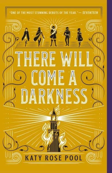 Cover for Katy Rose Pool · There Will Come a Darkness - The Age of Darkness (Paperback Book) (2020)