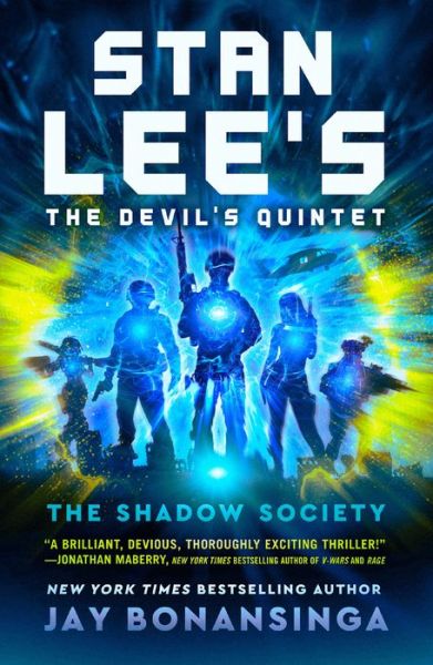 Cover for Jay Bonansinga · Stan Lee's The Devil's Quintet: The Shadow Society - Stan Lee's The Devil's Quintet (Hardcover Book) (2023)