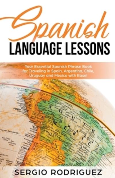 Cover for Sergio Rodriguez · Spanish Language Lessons (Paperback Book) (2020)