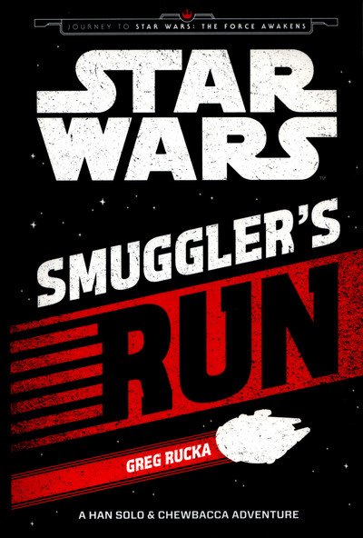 Cover for Greg Rucka · Star Wars Journey to Episode VII Han So (Bok) (2015)