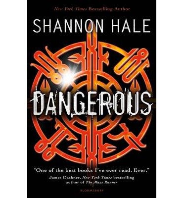 Cover for Shannon Hale · Dangerous (Pocketbok) (2014)