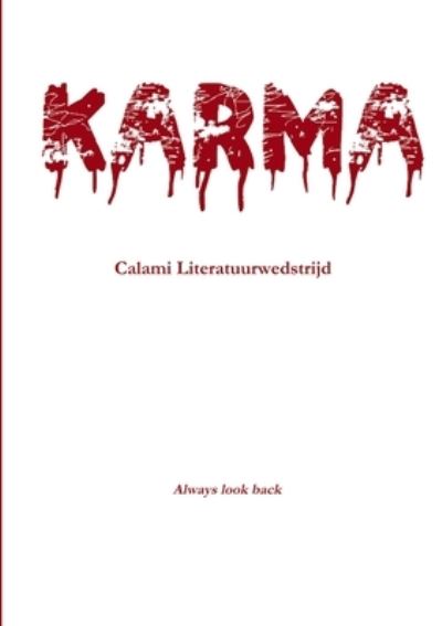 Cover for Calami Literatuurwedstrijd · Karma (Paperback Book) (2008)