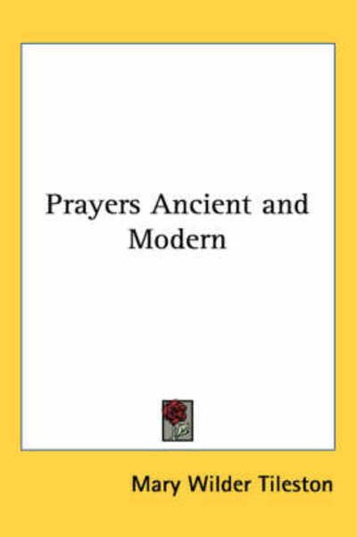 Cover for Mary Tileston · Prayers Ancient and Modern (Paperback Book) (2005)