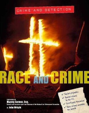 Cover for John Wright · Race and Crime - Crime And Detection (Hardcover Book) (2016)
