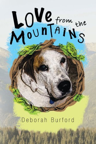 Cover for Deborah Burford · Love from the Mountains (Pocketbok) (2011)