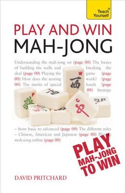 Cover for David Pritchard · Play and Win Mah-jong: Teach Yourself (Taschenbuch) (2013)