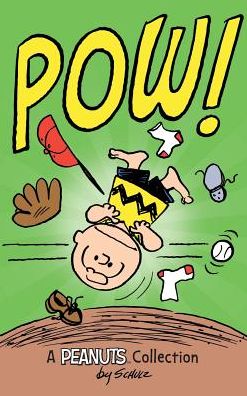 Charlie Brown : POW! : A Peanuts Collection - Charles M. Schulz - Bøker - Andrews McMeel Publishing - 9781449473853 - 4. august 2016