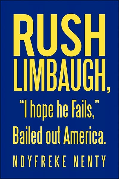 Cover for Ndyfreke Nenty · Rush Limbaugh, (Paperback Book) (2010)