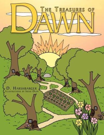 Cover for D Harshbarger · The Treasures of Dawn (Paperback Book) (2011)