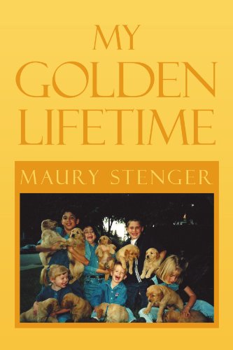 Cover for Maury Stenger · My Golden Lifetime (Pocketbok) (2011)
