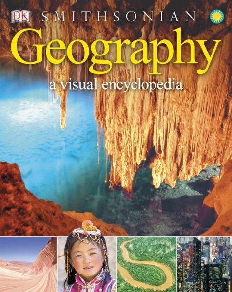 Cover for Dk Publishing · Geography: a Visual Encyclopedia (Paperback Book) (2013)