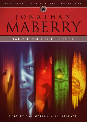 Cover for Jonathan Maberry · Tales from the Fire Zone (Audiobook (CD)) [Unabridged Library edition] (2012)