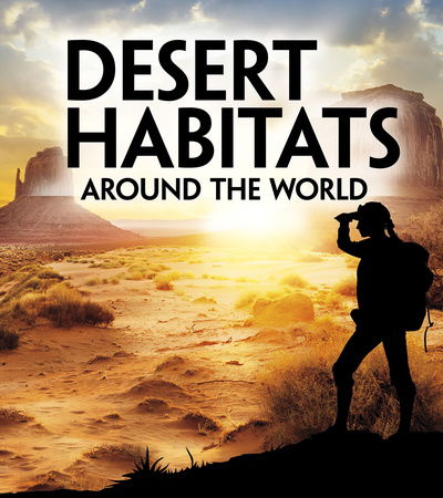 Cover for Christine Elizabeth Eboch · Desert Habitats Around the World - Exploring Earth's Habitats (Paperback Book) (2020)