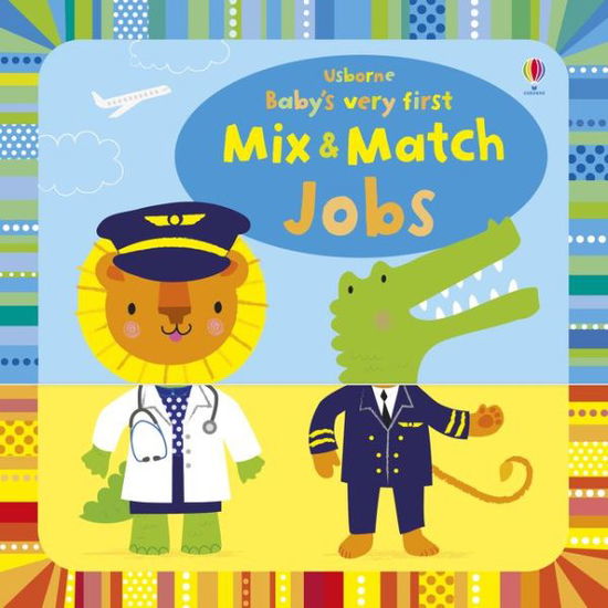 Cover for Fiona Watt · Baby's Very First Mix and Match Jobs - Baby's Very First Books (Kartonbuch) (2019)