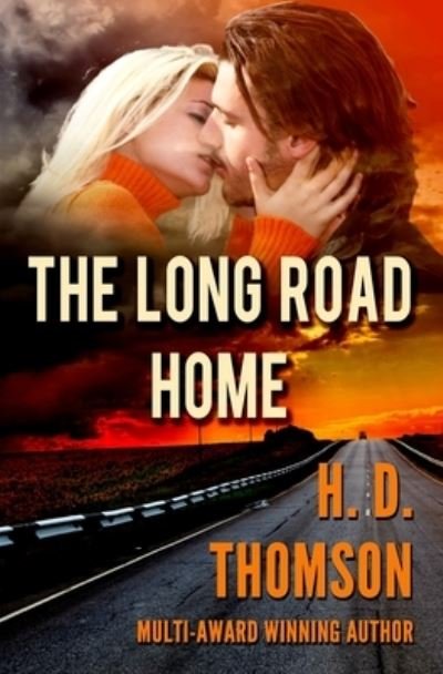 Cover for H D Thomson · The Long Road Home (Paperback Bog) (2012)