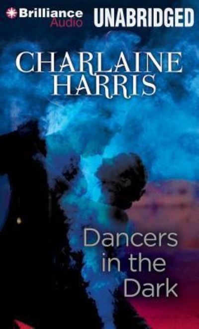 Cover for Charlaine Harris · Dancers in the Dark (CD) (2013)