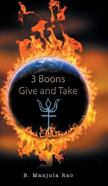 Cover for B. Manjula Rao · 3 Boons Give and Take (Gebundenes Buch) (2016)