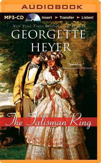 Cover for Georgette Heyer · The Talisman Ring (MP3-CD) (2015)