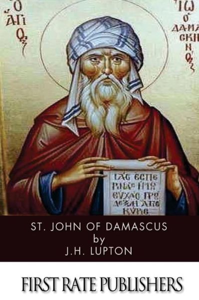 Cover for J H Lupton · St. John of Damascus (Paperback Book) (2014)