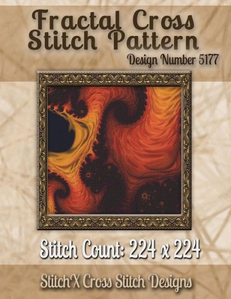 Cover for Tracy Warrington · Fractal Cross Stitch Pattern: Design No. 5177 (Paperback Book) (2014)