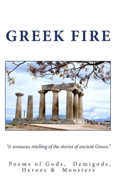 Cover for Selected International Poets · Greek Fire (Paperback Book) (2015)