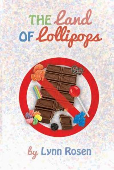 Cover for Jannie Wolff · In the Land of Lollipops (Paperback Book) (2015)