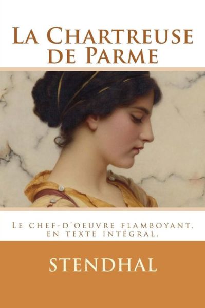 Cover for Stendhal · La Chartreuse de Parme (Taschenbuch) (2016)