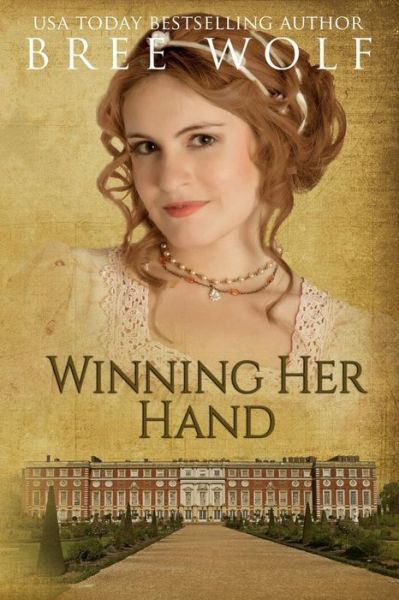 Cover for Bree Wolf · Winning Her Hand (Paperback Book) (2018)