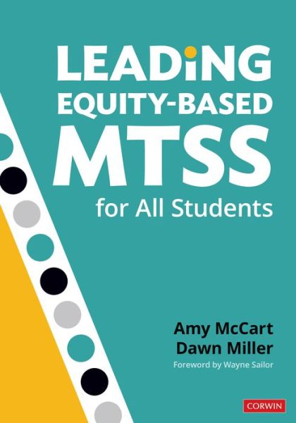 Cover for McCart, Amy (University of Kansas, USA) · Leading Equity-Based MTSS for All Students (Paperback Book) (2020)