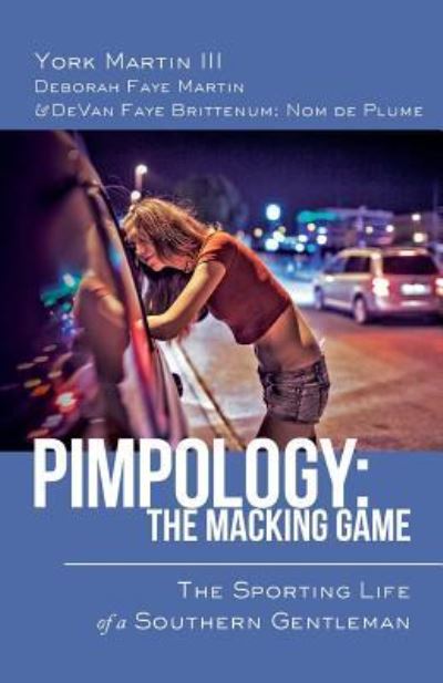 Cover for York Martin III · Pimpology (Paperback Book) (2017)