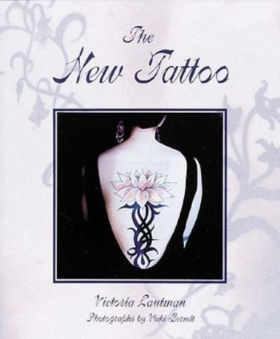 Cover for Victoria Lautman · The new tattoo (Book) [1st edition] (1994)