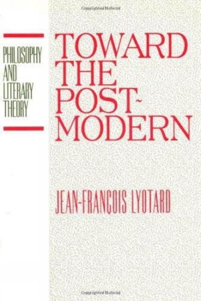 Cover for Jean-François Lyotard · Toward the postmodern (Bog) (1998)