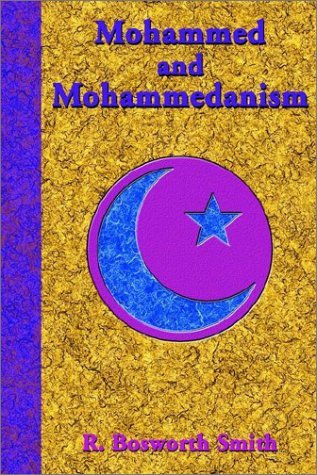 Cover for R. Bosworth Smith · Mohammed and Mohammedanism (Paperback Book) (2002)