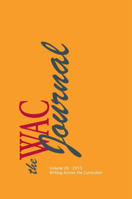 Cover for Roy Andrews · The WAC Journal 26 (Fall 2015) (Paperback Book) (2015)