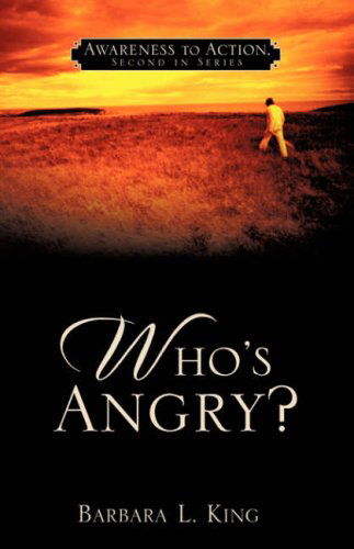 Cover for Barbara L. King · Who's Angry? (Paperback Book) (2008)